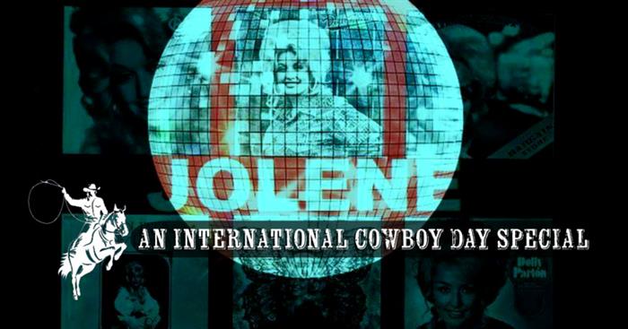 Jolene: a Country and Western Clubnight - International Cowboy Day Special